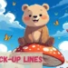 Bear Pick-Up Lines