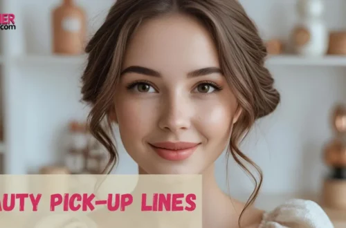 Beauty Pick-Up Lines