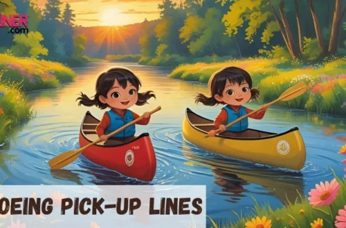 Canoeing Pickup Lines