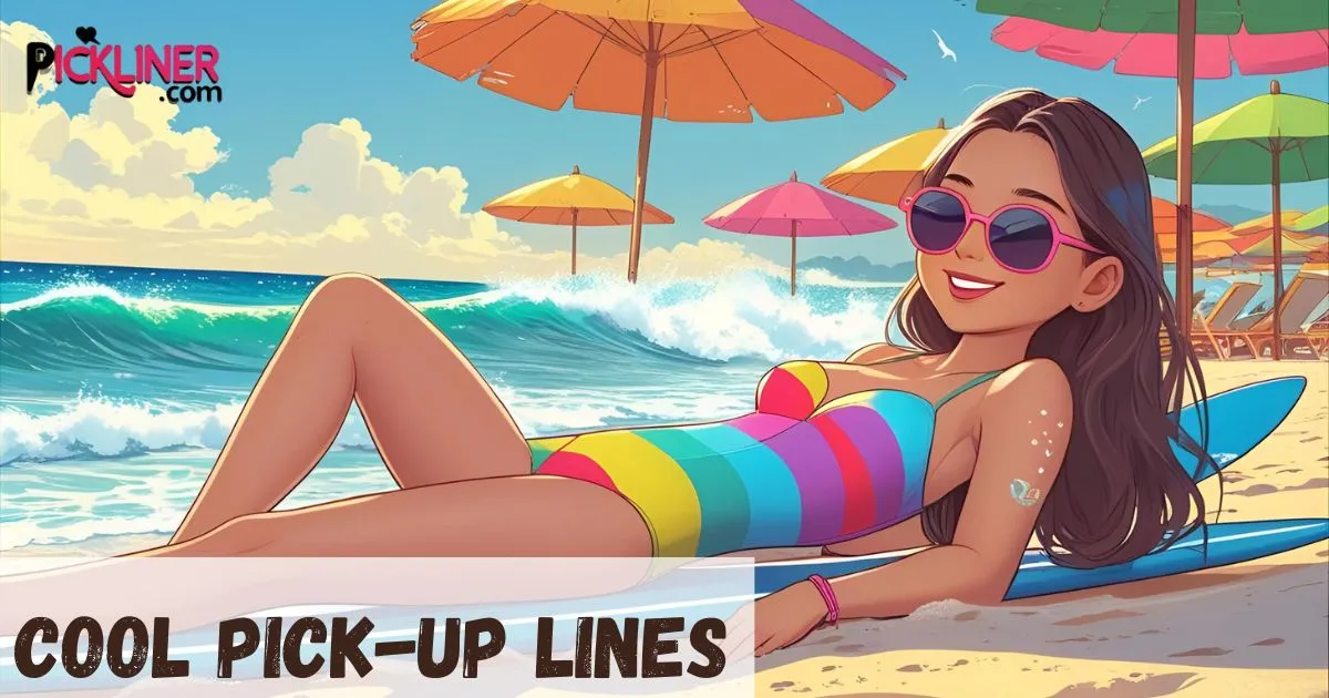 575+ Cool Pickup Lines [Fun Flirty – Pickliner] 2026