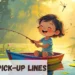 Fishing Pickup Lines