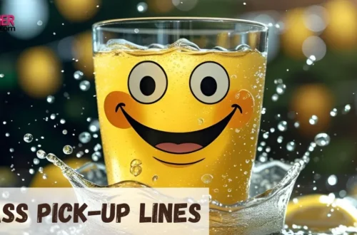Glass Pickup Lines