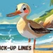 Godwit Pickup Lines