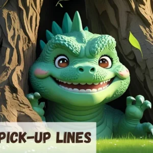 Godzilla Pickup Lines