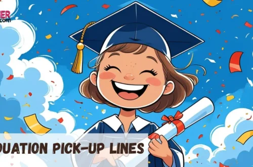 Graduation Pickup Lines