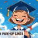 Graduation Pickup Lines