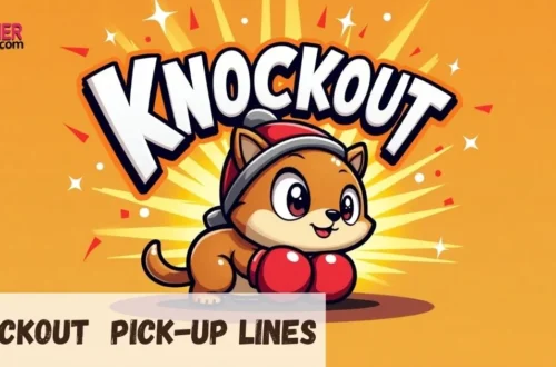 Knockout Pick-Up Lines