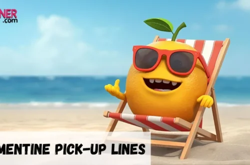 Clementine Pickup Line