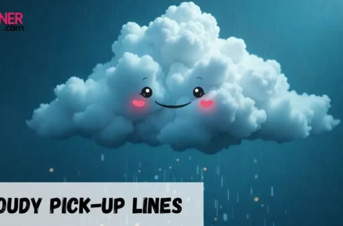 Cloudy Pick Up Line