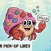 Crustacean Pickup Lines