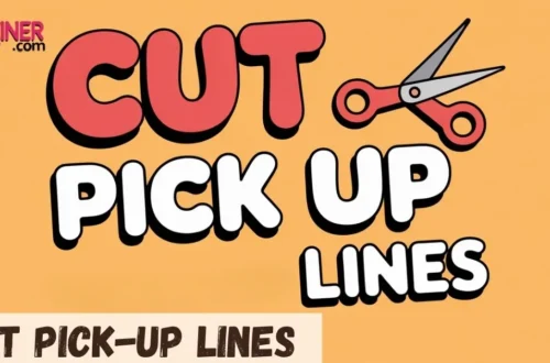 Cut Pickup Lines