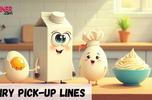 Dairy Pick Up Lines