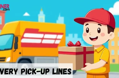 Delivery Pickup Lines