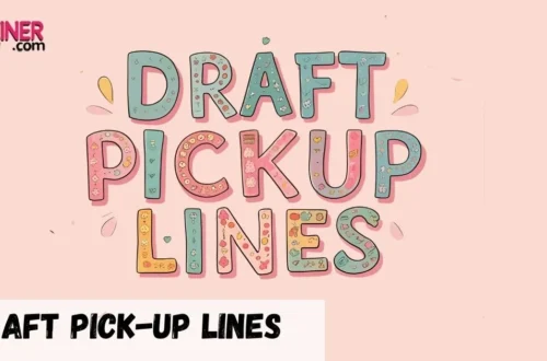 Draft Pickup Lines