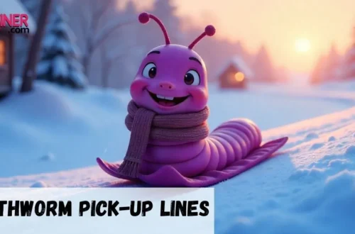 Earthworm Pickup line