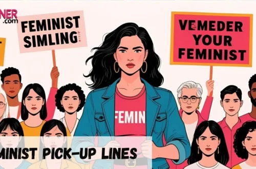 Feminist Pick-Up Lines