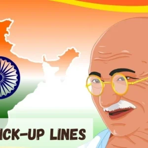 Gandhi Pickup Line