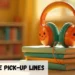 Headphone Pickup Lines