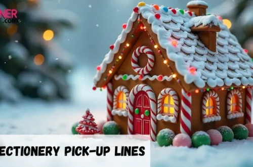 Confectionery Pickup Lines