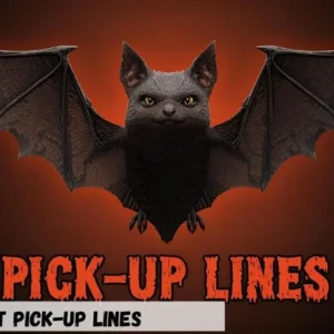 Halloween Bat Pick-Up Lines