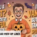 Halloween Dad Pick-Up Lines