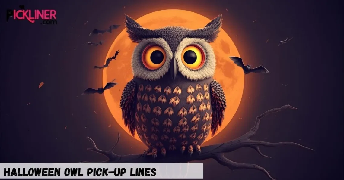 Halloween Owl Pick-Up Lines