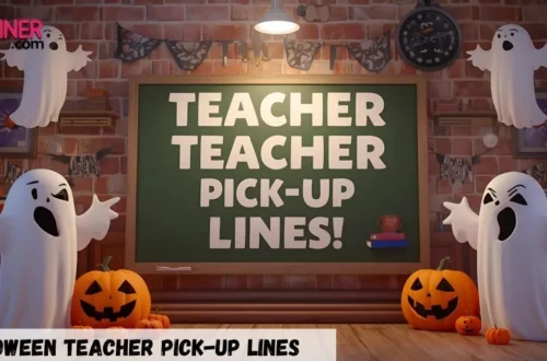 Halloween Teacher Pick-Up Lines